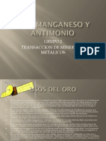 Oro, Manganeso y Antimonio