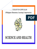 Science and Health: (Philippine Elementary Learning Competencies) Basic Education Curriculum