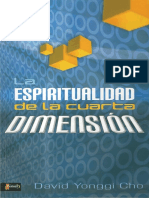 La Espiritualidad de La Cuarta Dimension - David Yonggi Cho PDF