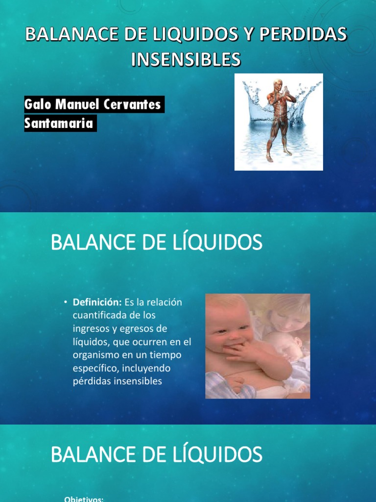 Balance de Liquidos y Perdidas Insensibles Agua