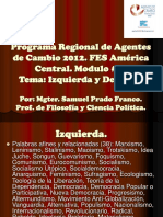 Presentación: Izquierda-Derecha FES-AC 2012. Por: Samuel Prado Franco.