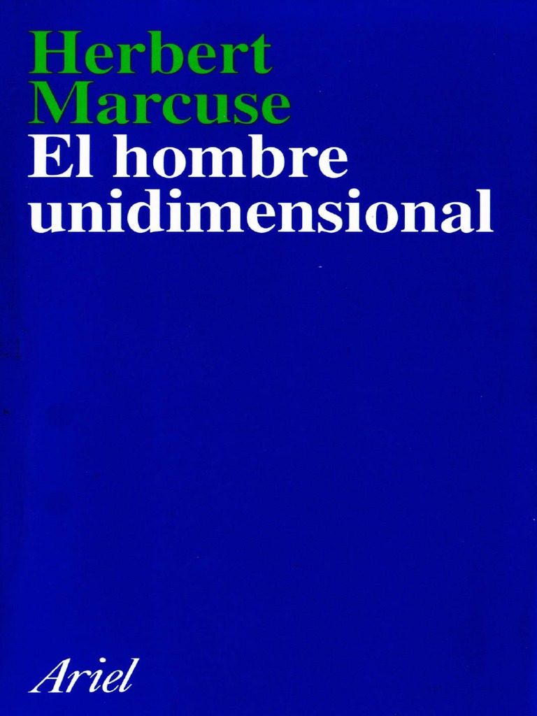 El Hombre Unidimensional Herbert Marcuse Business