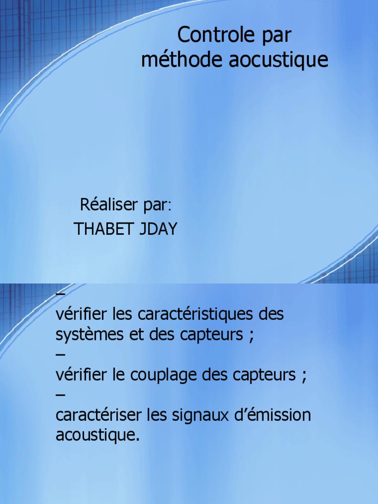 Controle Par Méthode Aocustique: Réaliser Par: Thabet Jday | PDF