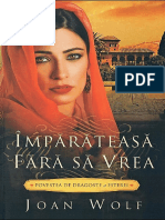 Joan Wolf Impărăteasă Fără Să Vrea Povestea de Dragoste A Esterei PDF