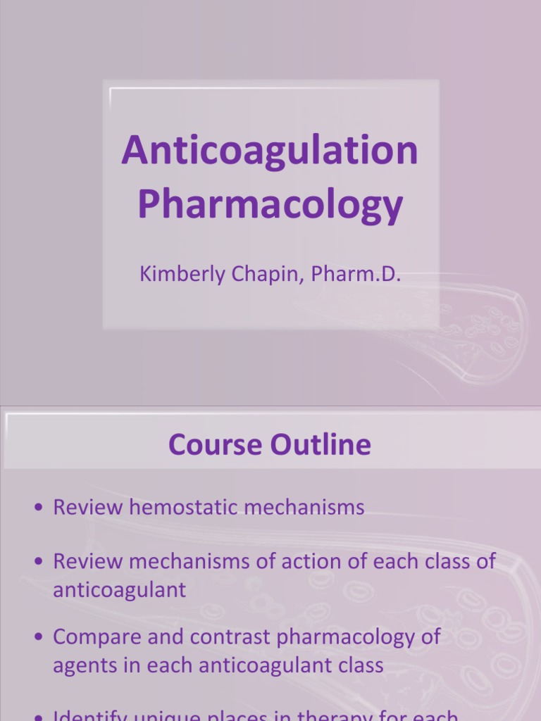 Anticoagulation Pharmacology Coagulation Hemostasis