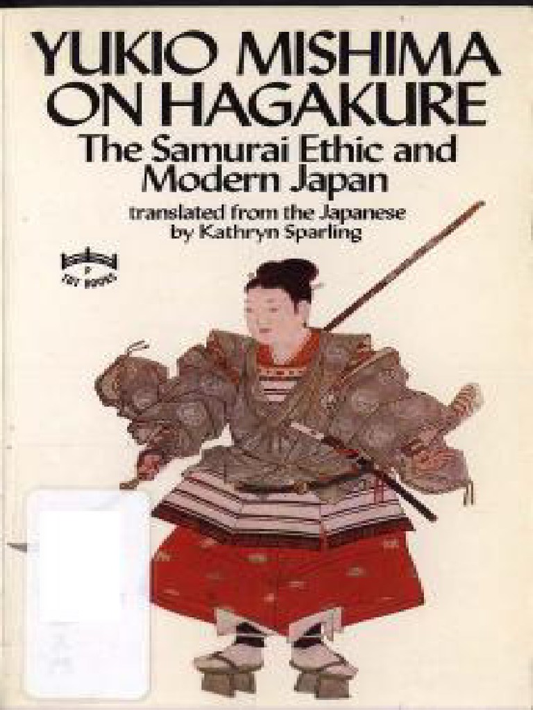 (初版) Yukio Mishima on Hagakure (洋書) Way of the Samurai : Yukio Mishima on Hagakure in Modern