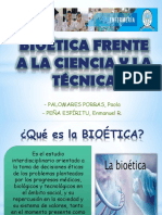 Bioética Frente a La Ciencia y La Técnica
