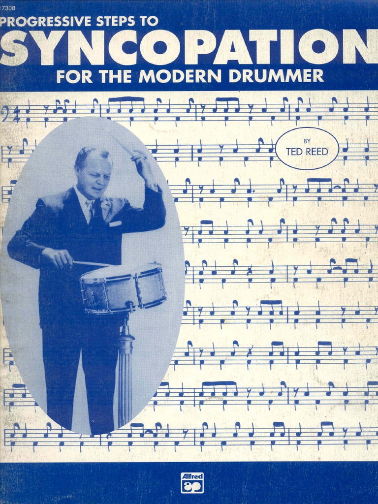 Ted Reed Progressive Steps To Syncopation For The Modern Drummer PDF