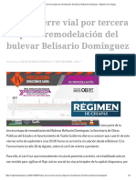 Habrá Cierre Vial Por Tercera Etapa de Remodelación Del Bulevar Belisario Domínguez - Régimen de Chiapas