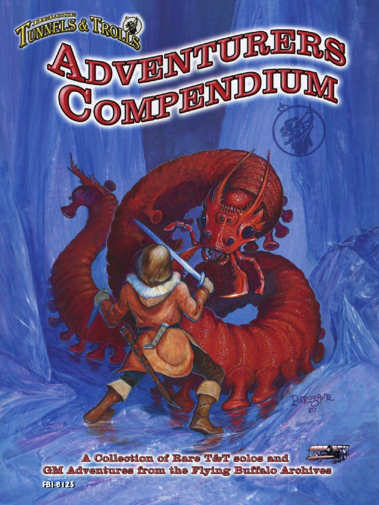 【X1】TUNNEL & TROLLS Deluxe Tunnels & Trolls - Adventurers Compendium | PDF | Gemstone