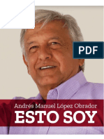 Esto Soy - Andres Manuel Lopez Obrador
