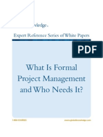 What Is Formal Project Management and Who Needs It