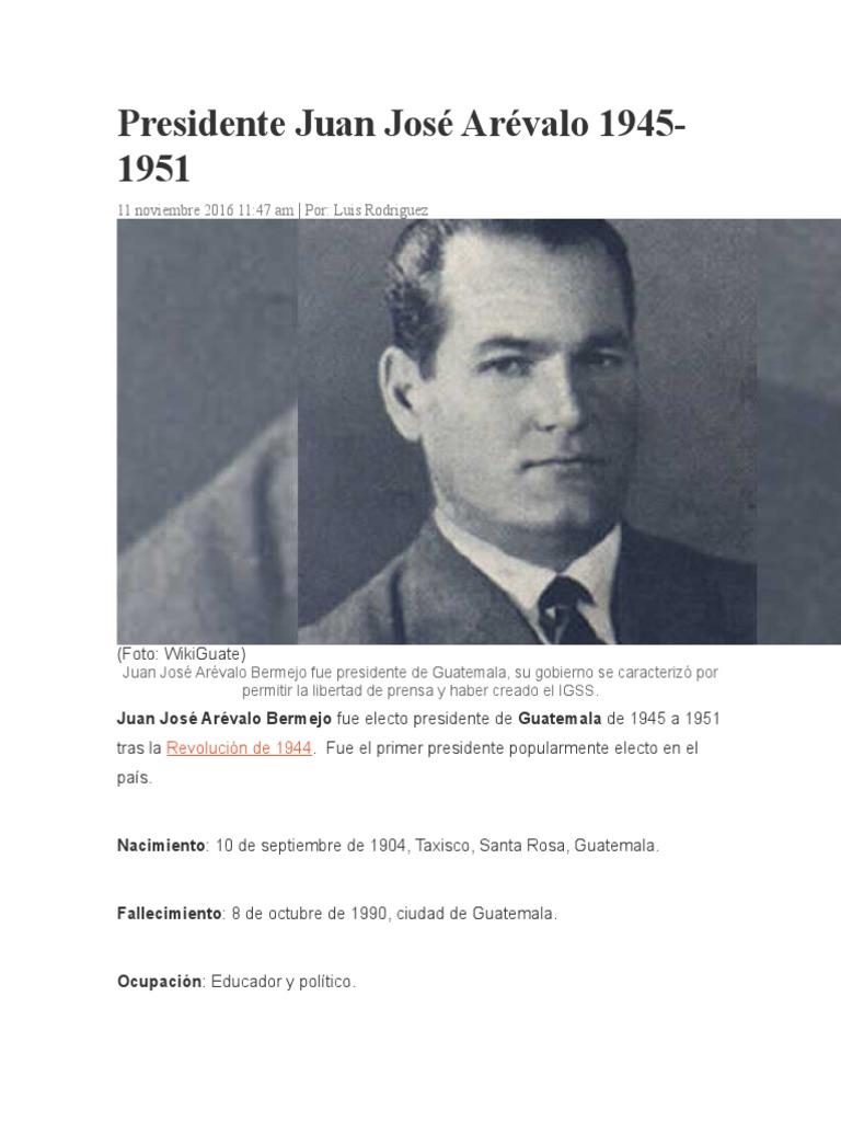 Presidente Juan José Arévalo 1945 | PDF | Guatemala | Gobierno