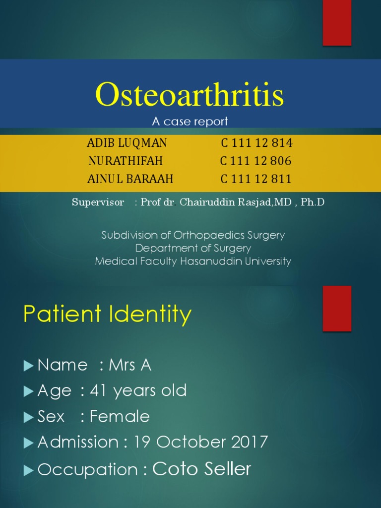 Oa Case Report PDF Osteoarthritis Knee