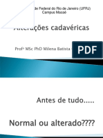 Alteraçoes cadavericas - peças molhadas