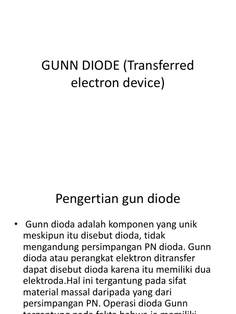 Gunn Diode Transferred Electron Device Bahan Pdf