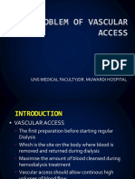 The Problem of Vascular Access