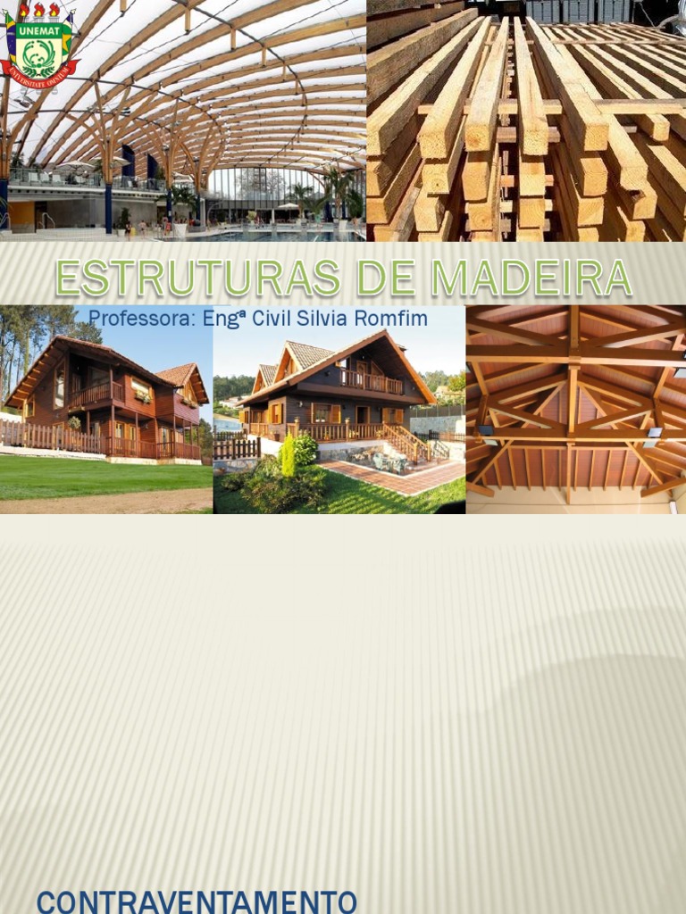 Contraventamento Estrutura de Madeira 2 | Madeira | Física Aplicada e ...