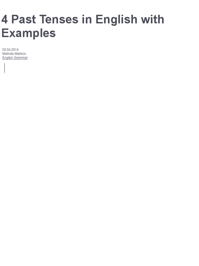 Understanding 4 Past Tenses in English | PDF | Perfect (Grammar ...