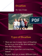 Dwarfism: by Amy Evans