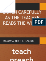 Listen Carefully As The Teacher Reads The Words