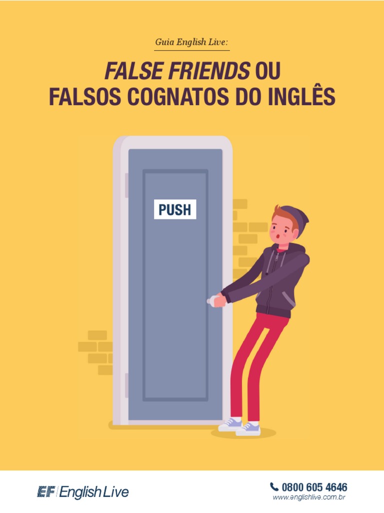 False friends: os falsos cognatos em inglês - Brasil Escola