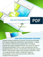 Hak Dan Kewajiban Perawat: Oleh Kelompok 3