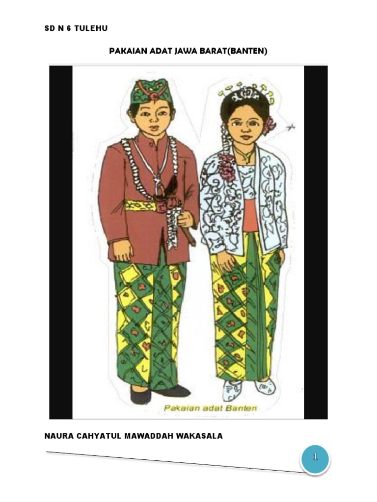 Traditional Clothing of West Java (Banten) and Gorontalo Regions: A ...