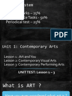 Grading System and Contemporary Arts Lessons