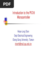 Introduction To The PIC18 Introduction To The PIC18 Microcontroller Microcontroller Microcontroller Microcontroller