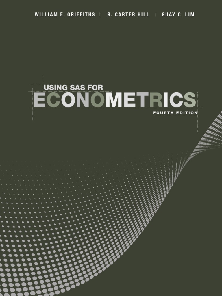 y-j専用❶ Using SAS For Econometrics, 4th Edition - Griffiths, William