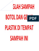 Buanglah Sampah Botol Dan Gelas Plastik Di Tempat Sampah Ini