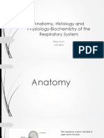 Anatomy, Histology and Physiology-Biochemistry of The Respiratory System