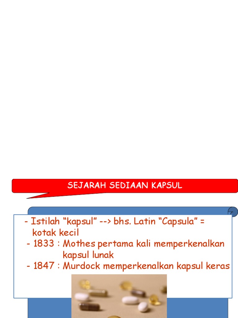 Sejarah dan Ukuran Kapsul Obat | PDF