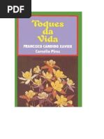 Toques Da Vida (Psicografia Chico Xavier - Espirito Cornelio Pires)