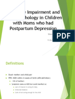 Cognitive Impairment and Psychopathology in Children With Moms Who Had Postpartum Depression
