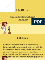 Gastritis: Disusun Oleh: Fitriatus Saadah 1411011039