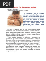 Perdão, netinhos. Um dia as coisas mudam