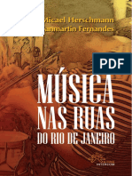 Musica Nas Ruas Do Rio de Janeiro de Micael Herschmann y Cíntia Fernandes