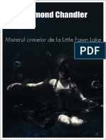 Raymond Chanlder - Misterul crimelor de la Little Fawn Lake.docx