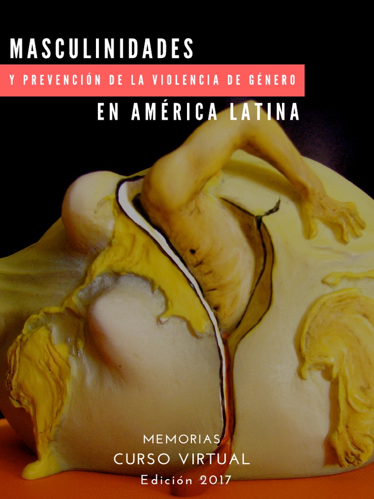 Masculinidades y Violencia de Género | PDF | Masculinidad | Hombre