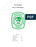 Text Procedure How To Make Burger: Made By: Alfito Rizky J. (3) Bimo Satria I. (9) M.Fa'iz R. (18) Silvester K. W.