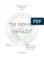 "De Donde Vengo": Universidad Central de Venezuela School of Engineering English I