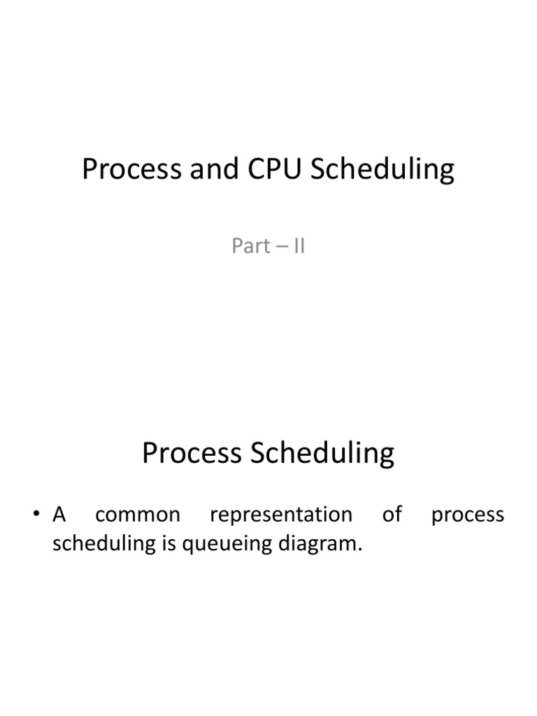 Process and CPU Scheduling: Part - II | PDF | Message Passing ...