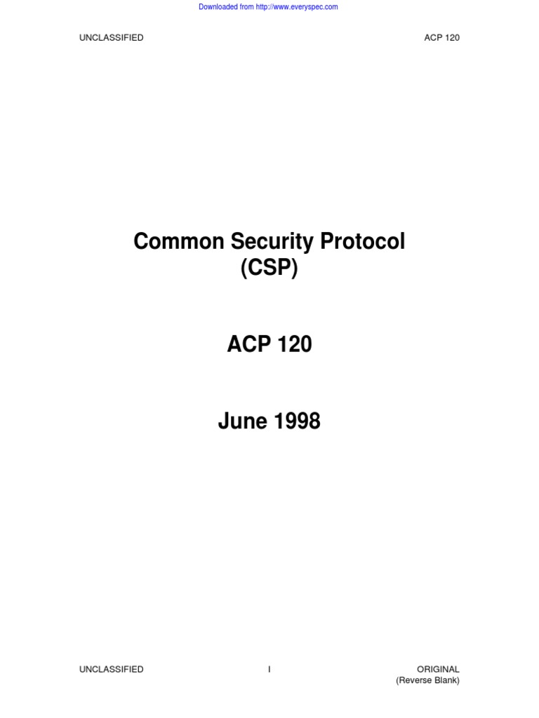 Common Security Protocol (CSP) : Unclassified ACP 120 | PDF | Osi Model ...