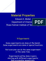 Material Properties: Edward A. Mottel Department of Chemistry Rose-Hulman Institute of Technology