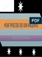 Hoje Precisei de Um Arquivo