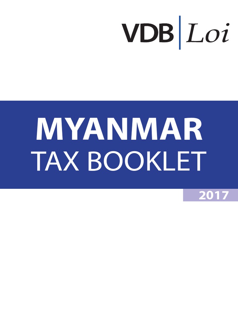 Myanmar Tax Booklet 2017 PDF Capital Gains Tax Social Security