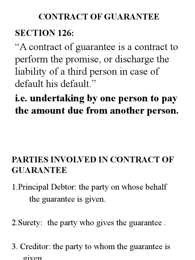 A Comprehensive Overview of Contracts of Guarantee Essentials, Parties