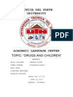 Técnica Del Norte University: Topic: "Drugs and Children"